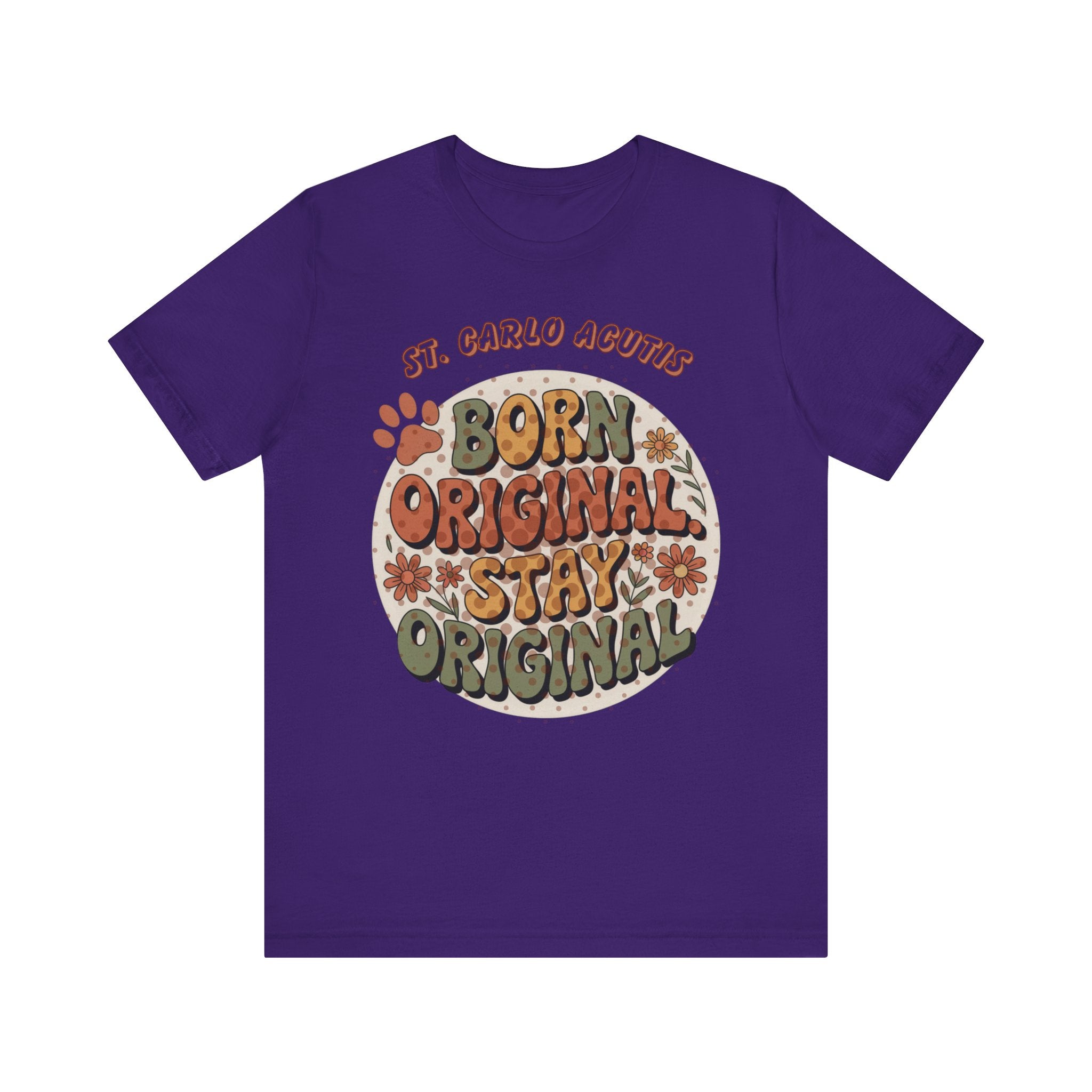 Carlo Acutis Born Original Stay Original Tee — Retro Floral Vintage Graphic T-Shirt