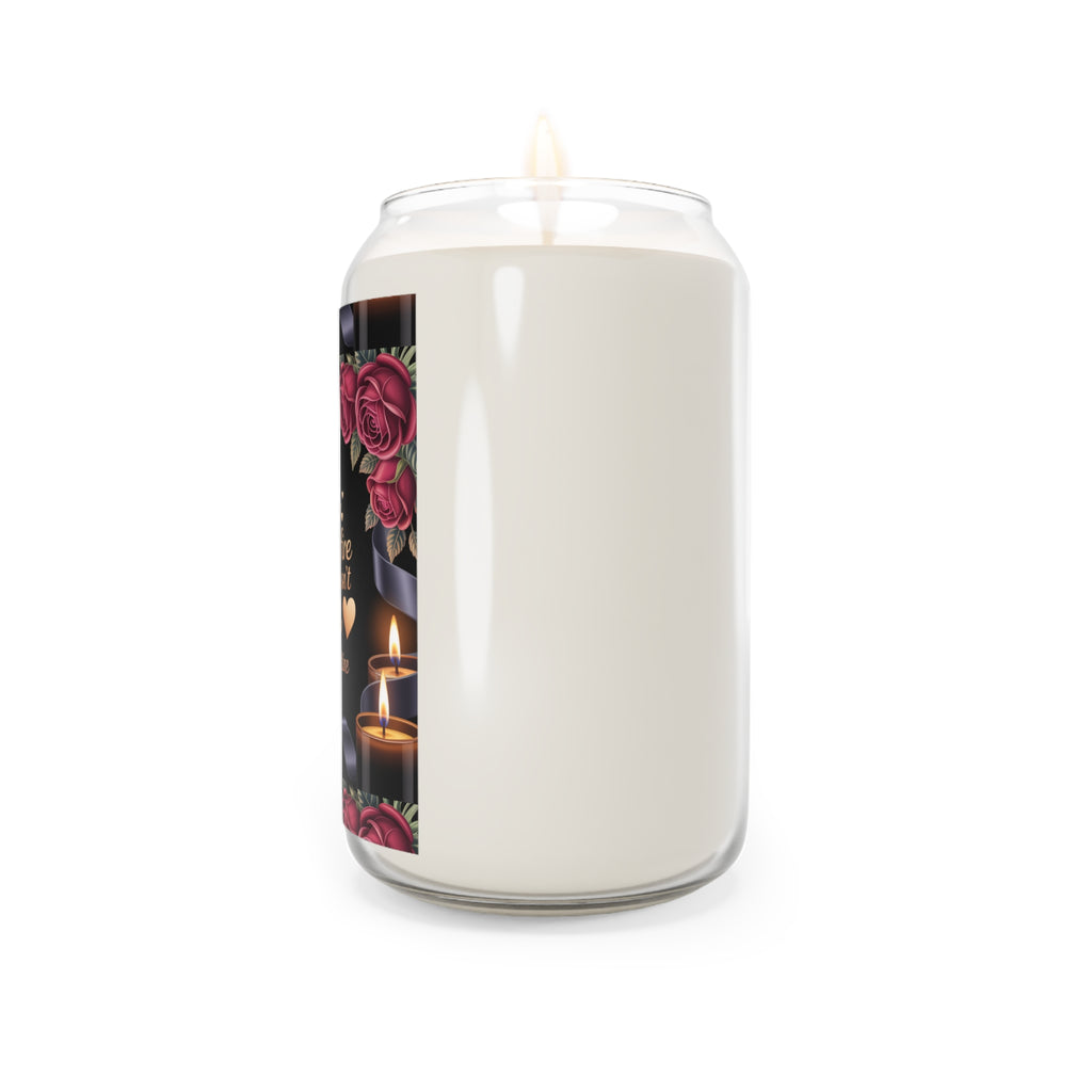 Valentine Soy Candle 13.75oz – "Love Is the Only Fire That Doesn't Burn" Scented Jar