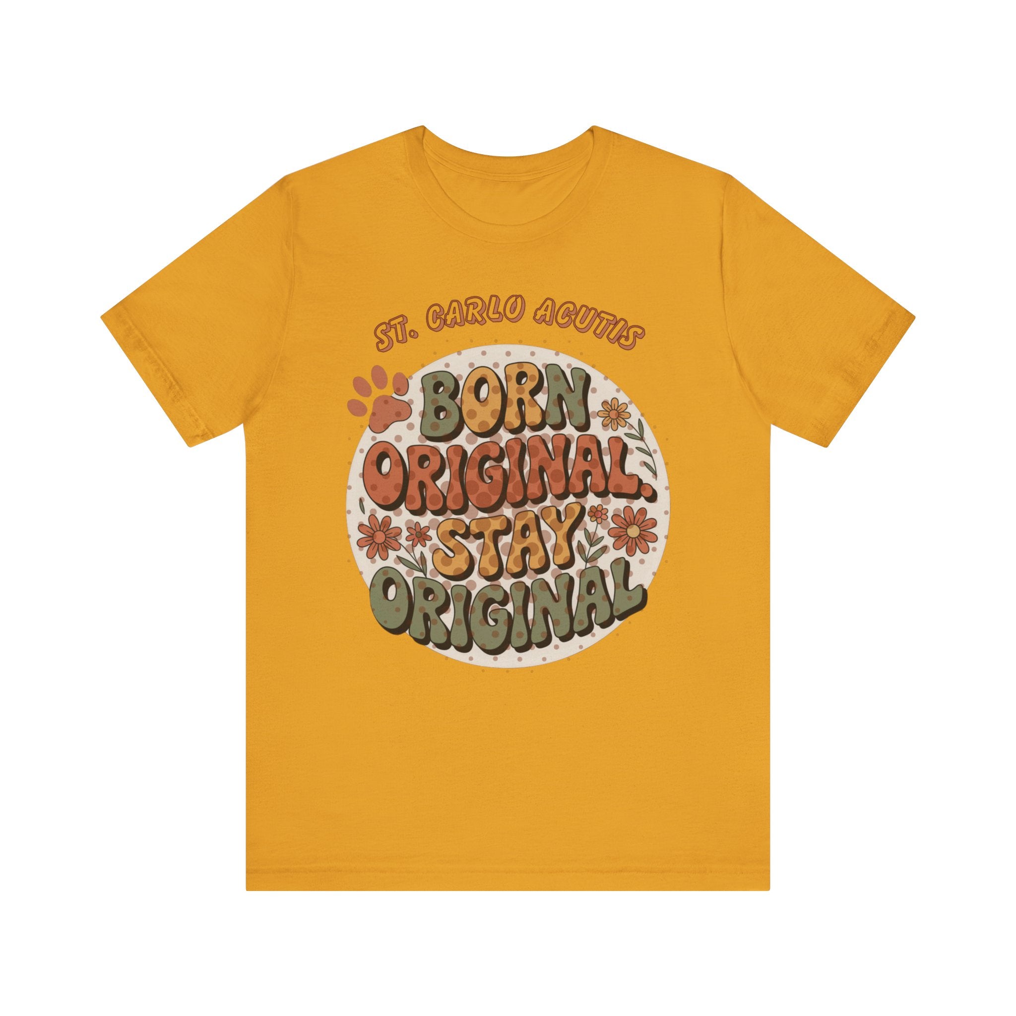 Carlo Acutis Born Original Stay Original Tee — Retro Floral Vintage Graphic T-Shirt