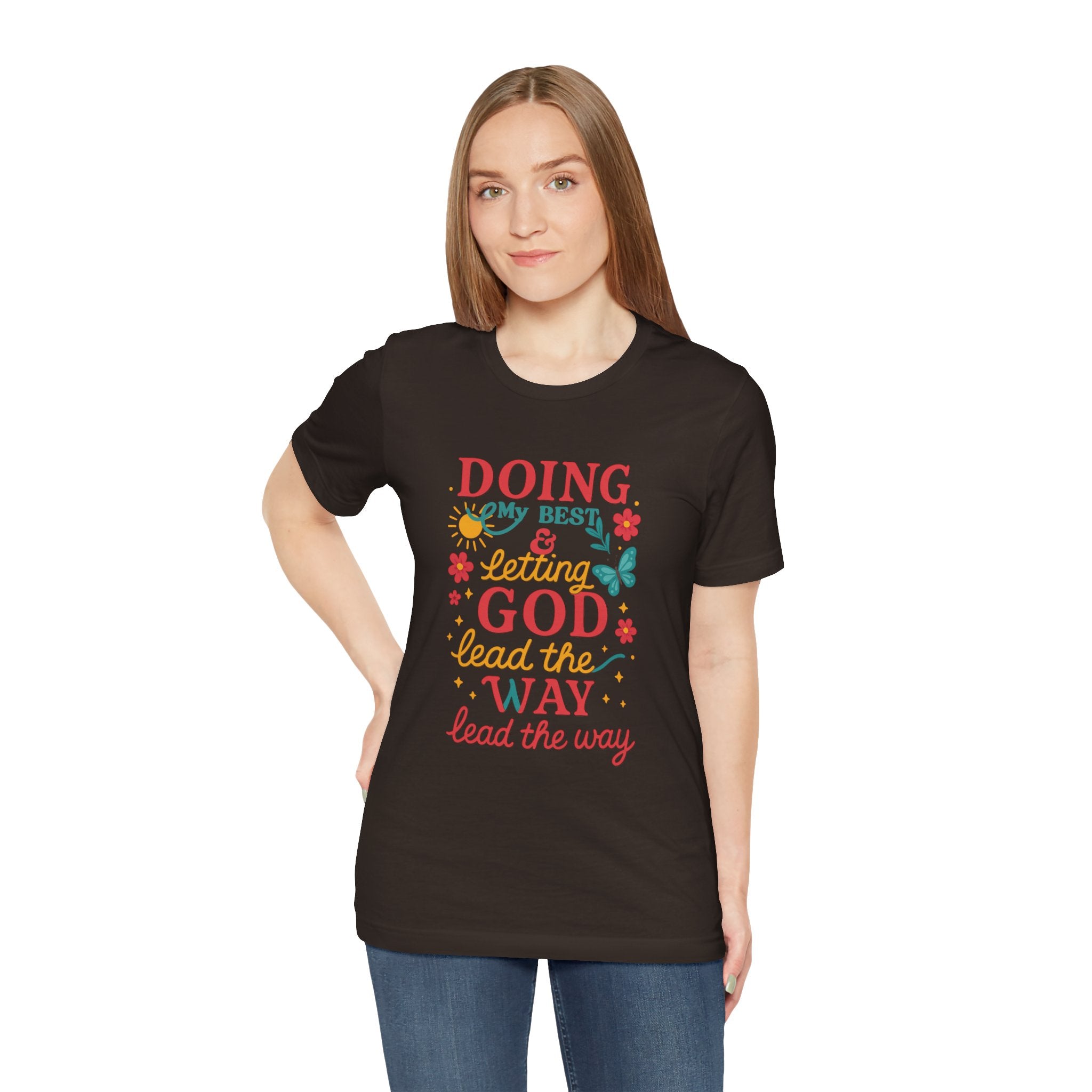 Inspirational Quote Tee, Unisex Jersey Short Sleeve Shirt, Motivational T-Shirt, Gift for Friends, Summer Style, Faith-Based Apparel