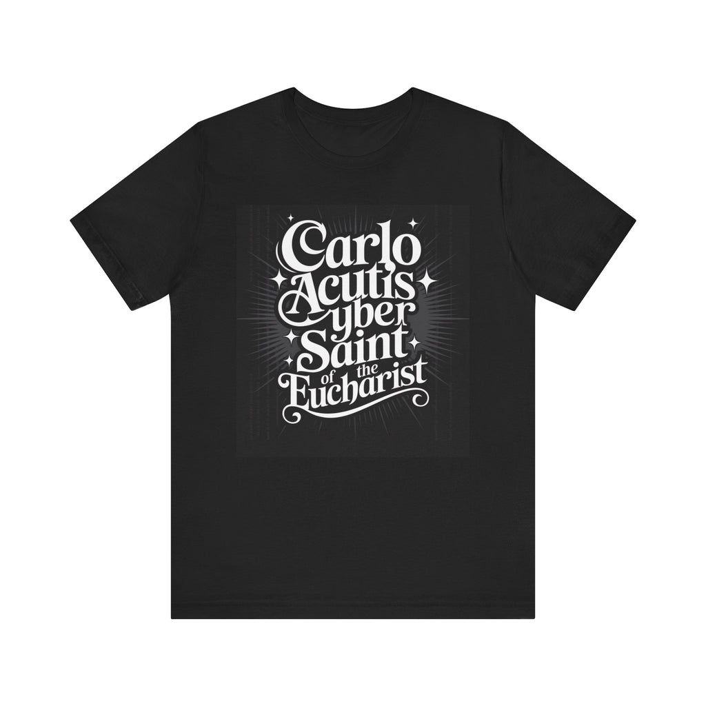 Carlo Acutis Cyber Saint Tee, Inspirational Unisex T-Shirt, Religious Gift, Catholic Apparel, Faith-Based Fashion, Youth & Adult Tees