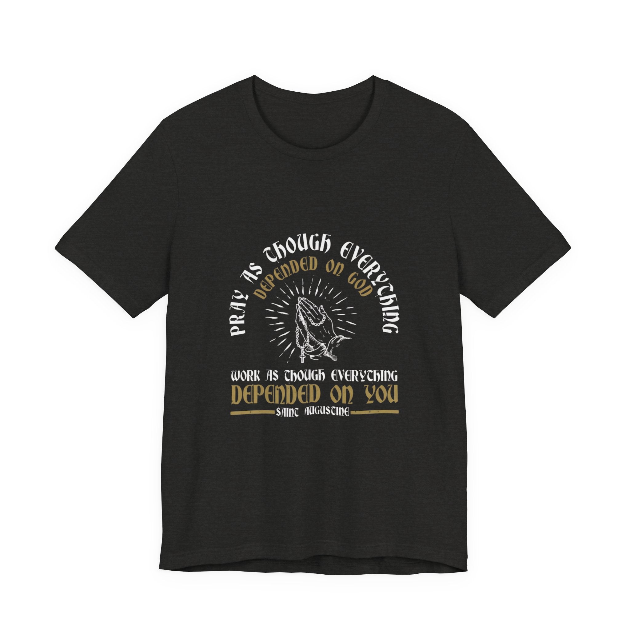Prayerful Tee — "Depended on God, Depended on You" Christian Faith T-Shirt