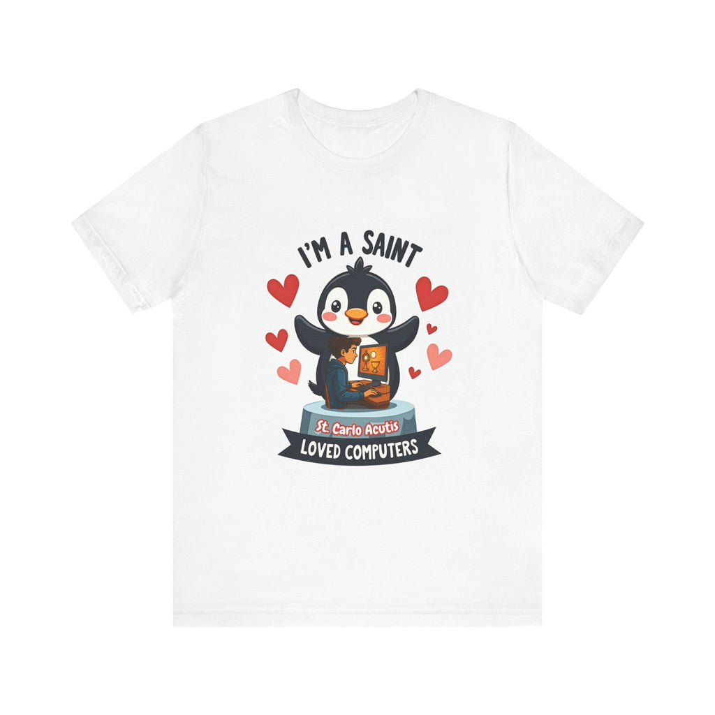 Cute Penguin Short Sleeve Tee - I'm a Saint, Perfect for Tech Lovers, Gift for Computer Enthusiasts, Fun Casual Wear, Unique Holiday Gift